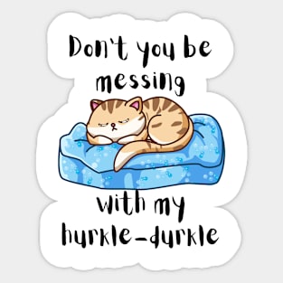 Hurkle-Durkling Kitty Sticker